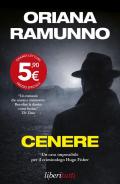 Cenere. Un caso impossibile per il criminologo Hugo Fischer