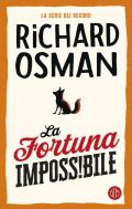 La fortuna impossibile