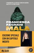 Mala. Roma criminale. Edizione Deluxe