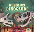 Costruisci il tuo museo dei dinosauri. Con 5 pop-up da montare