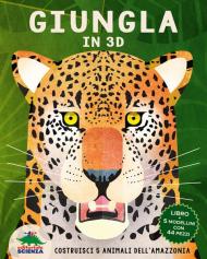 Giungla in 3D. Costruisci 5 animali dell'Amazzonia