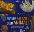 Grande atlante degli animali. Informazioni sorprendenti, mappe da esplorare e alette da sollevare. Ediz. a colori