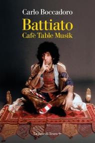 Battiato. Cafè Table Musik