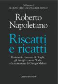 Riscatti e ricatti. Il miracolo nascosto di Draghi, gli intrighi contro l'Italia e la scommessa di Giorgia Meloni