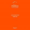 Franchi Food Academy. Cookbook, game on. Vol. 3