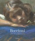 Boccioni. Opere inedite-Unpublished works