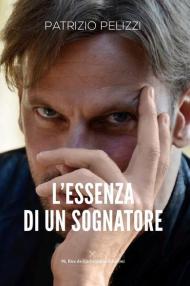 L' essenza di un sognatore