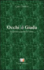 Occhi di giada. Cinquanta sfumature d'amore