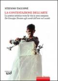 La contestazione dell'arte. La pratica artistica verso la vita in area campana. Da Giuseppe Desiato agli esordi dell'arte nel sociale