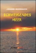 Schweigendes Meer