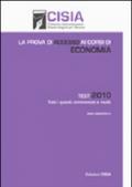 La prova di accesso ai corsi di economia. Test 2010. Tutti i quesiti commentati e risolti