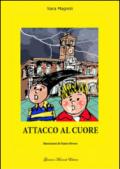 Attacco al cuore