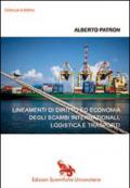 Lineamenti di diritto ed economia degli scambi internazionali, logistica e trasporti