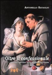 Oltre il confessionale. Castità e peccato nella storia della Chiesa