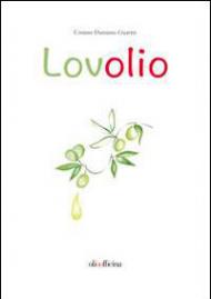 Lovolio. Olio è cultura