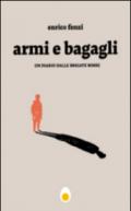 Armi e bagagli. Un diario dalle Brigate Rosse