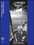 Il mago del lago. Piero Chiara a cent'anni dalla nascita