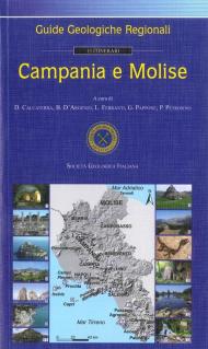 Campania e Molise. Guide geologiche regionali