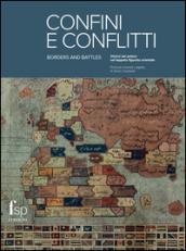 Confini e conflitti. Visioni del potere nel tappeto figurato orientale. Ediz. italiana e inglese