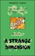 A Strange dimension: Volume 4