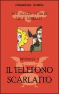 Il telefono scarlatto: Volume 5