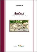 Apulia.it. Ricuciture storiche e storiografiche