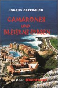 Camarones und bleierne Erbsen