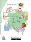 Tutti in cucina