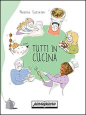 Tutti in cucina