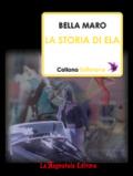 La storia di Ela