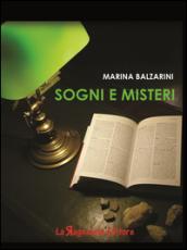 Sogni e misteri