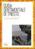 Guida sentimentale di Trieste