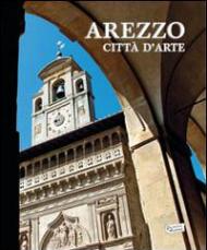 Arezzo città d'arte