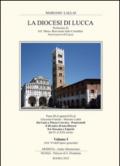 La diocesi di Lucca. Da Luni a Massa Carrara-Pontremoli. Il divenire di una diocesi fra Toscana e Liguria dal IV al XXI secolo (3 vol.)