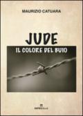 Jude, il colore del buio