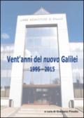 Vent'anni del nuovo Galilei 1995-2015