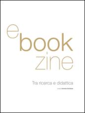 E-Bookzine. Tra ricerca e didattica