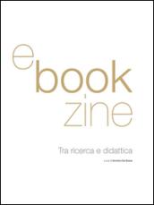 E-Bookzine. Tra ricerca e didattica
