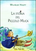 La storia del piccolo Muck