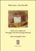 Storia, arte e cultura nel «paesaggio» del 1943 di Giorgio Morandi. Breve monografia critica