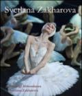 Svetlana Zakharova. Ediz. multilingue