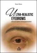 Ultra-realistic eyebrows. Advanced eyebrow dermopigmentation