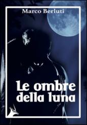 Le ombre della luna