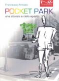 Pocket park: spazi tra gli edifici