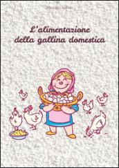 L'alimentazione della gallina domestica