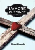 L'amore che vince