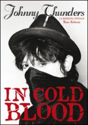 In cold blood