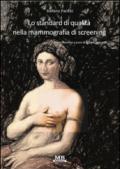 Lo standard di qualità nella mammografia di screening