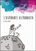 L'aspirante astronauta