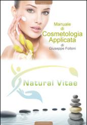 Manuale di cosmetologia applicata